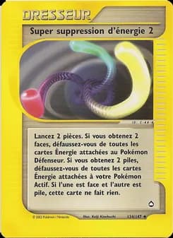 Super suppression d'énergie 2